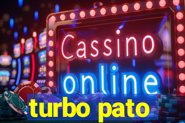 turbo pato