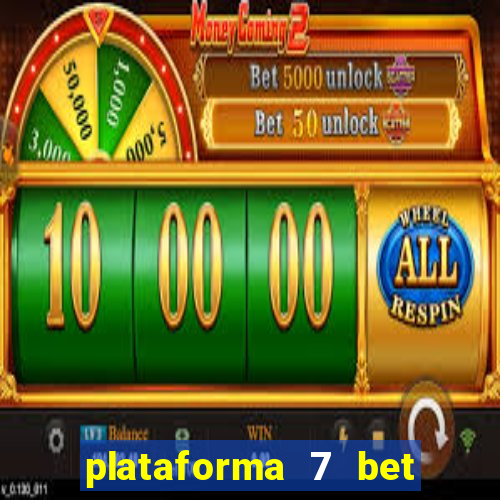 plataforma 7 bet paga mesmo