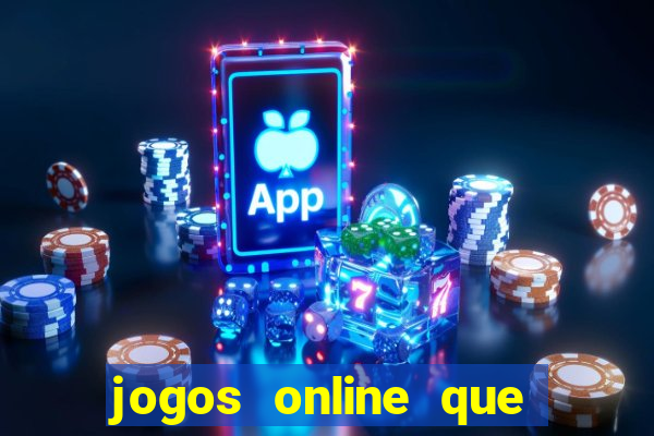 jogos online que ganha dinheiro de verdade