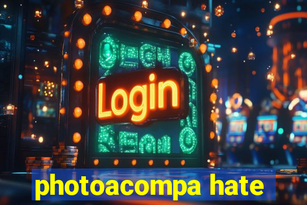 photoacompa hate