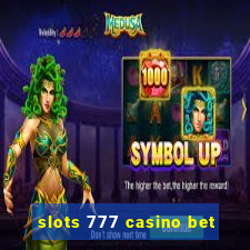 slots 777 casino bet