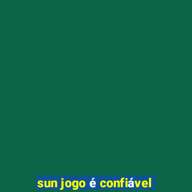 sun jogo é confiável