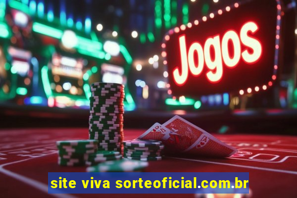 site viva sorteoficial.com.br