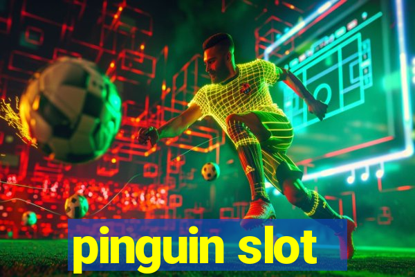 pinguin slot