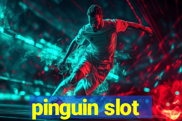 pinguin slot