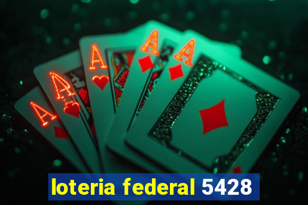 loteria federal 5428