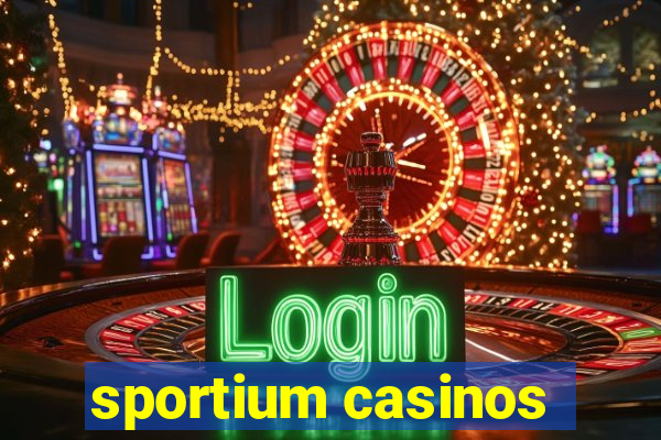 sportium casinos