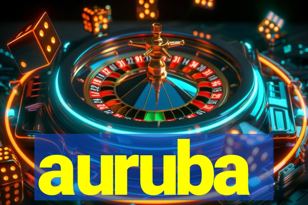 auruba