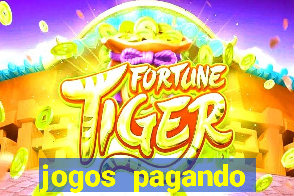 jogos pagando dinheiro de verdade