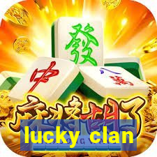 lucky clan