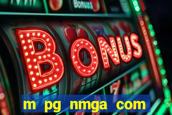 m pg nmga com fortune tiger login