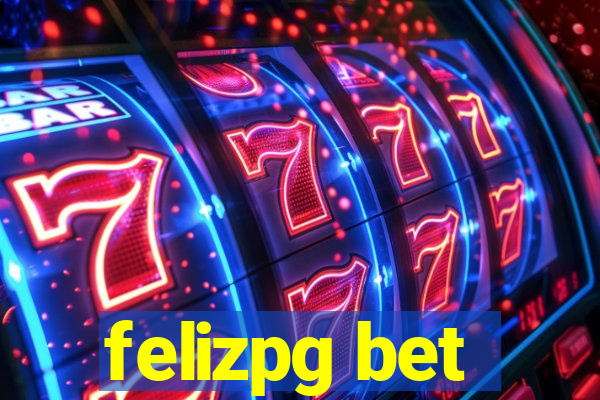 felizpg bet