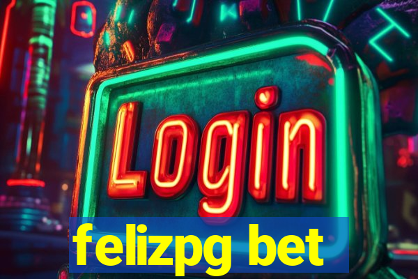 felizpg bet