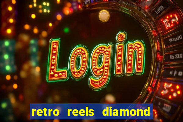 retro reels diamond glitz slot free