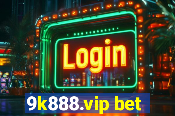 9k888.vip bet