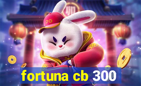 fortuna cb 300