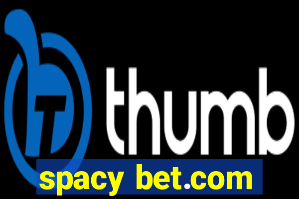 spacy bet.com