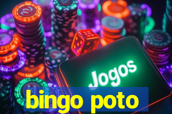 bingo poto