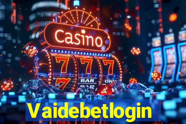 Vaidebetlogin