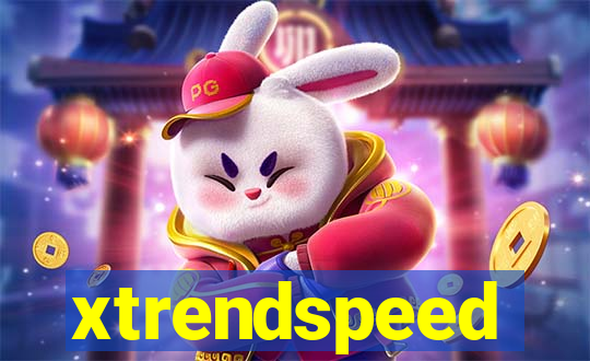 xtrendspeed