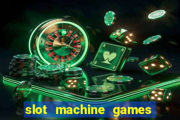 slot machine games for pc