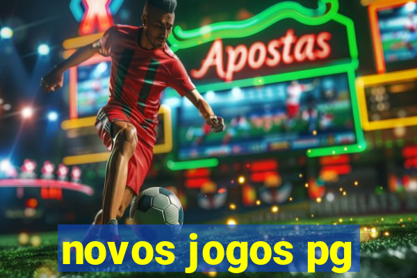 novos jogos pg