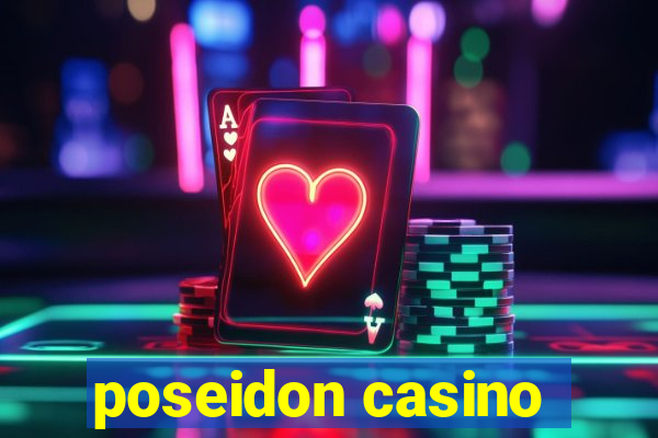 poseidon casino