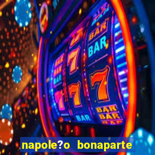 napole?o bonaparte teve filhos