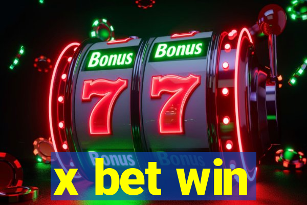 x bet win