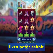 livro peter rabbit