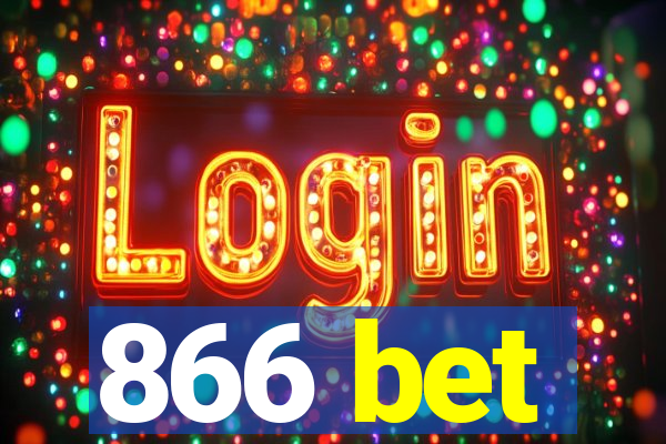 866 bet