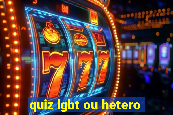 quiz lgbt ou hetero