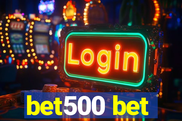 bet500 bet