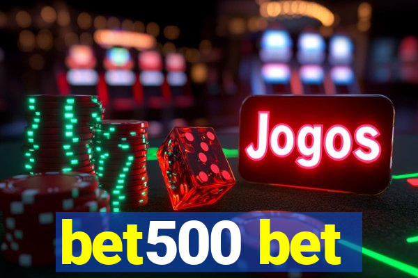 bet500 bet