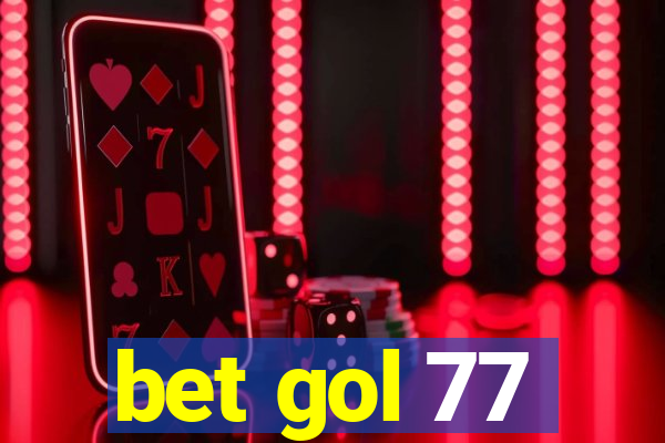 bet gol 77