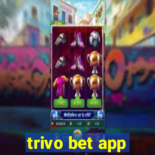 trivo bet app