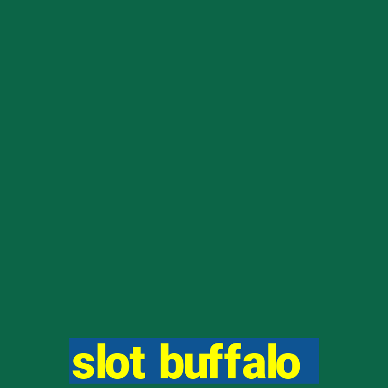 slot buffalo