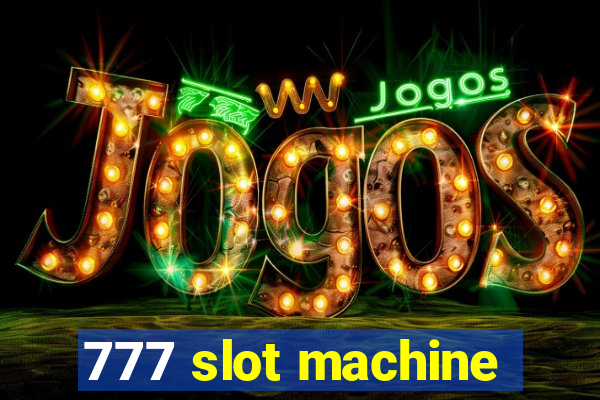 777 slot machine