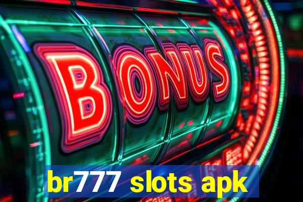 br777 slots apk