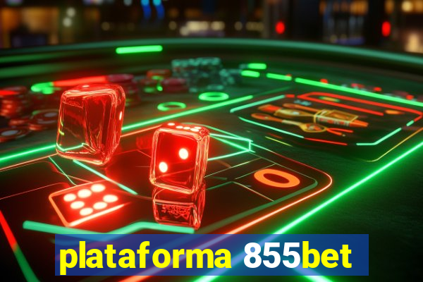 plataforma 855bet