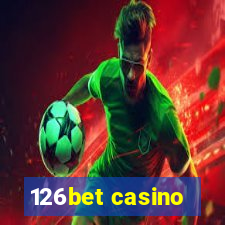 126bet casino