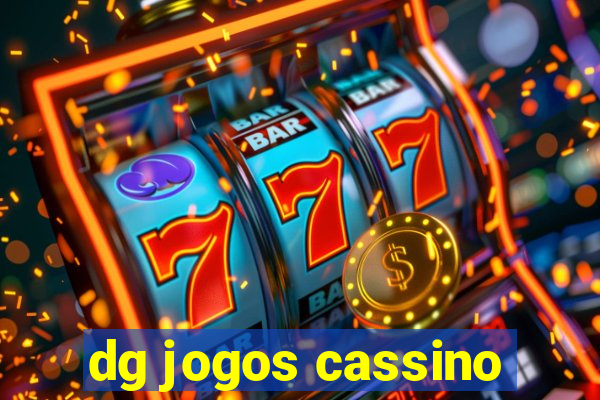 dg jogos cassino