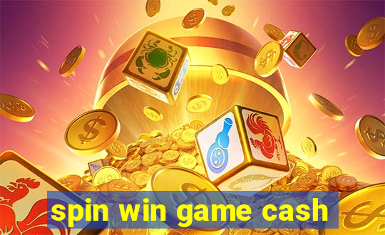 spin win game cash