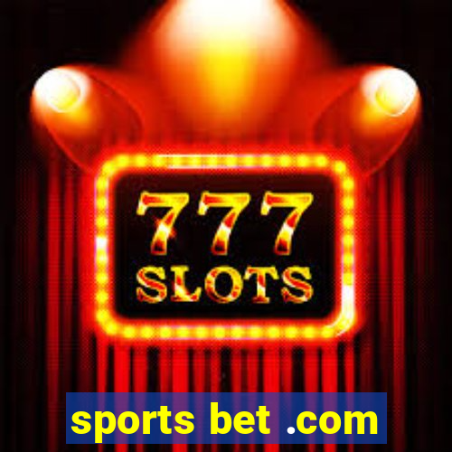 sports bet .com