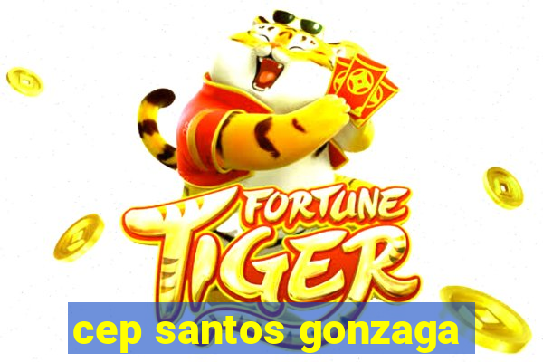 cep santos gonzaga