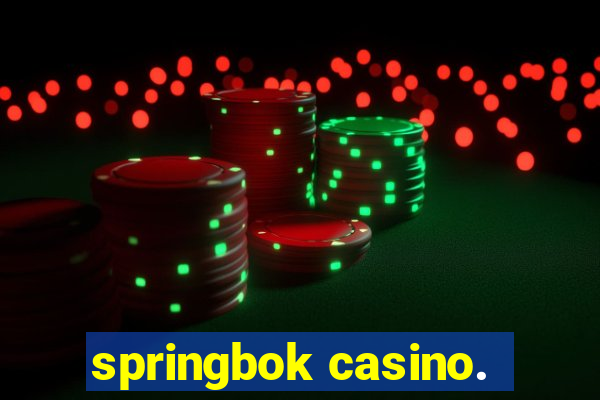 springbok casino.