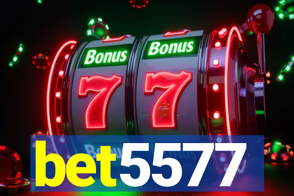 bet5577