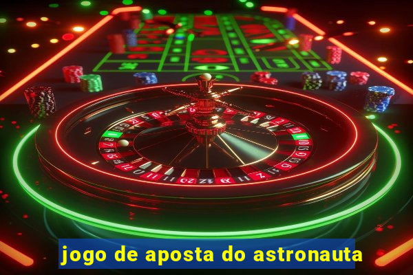 jogo de aposta do astronauta