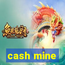 cash mine