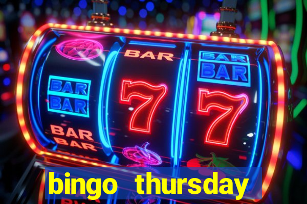 bingo thursday night near me